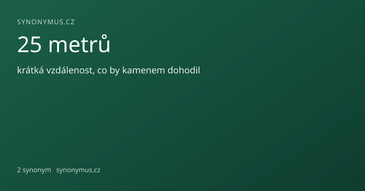 Náhled odkazu: 25 metrů