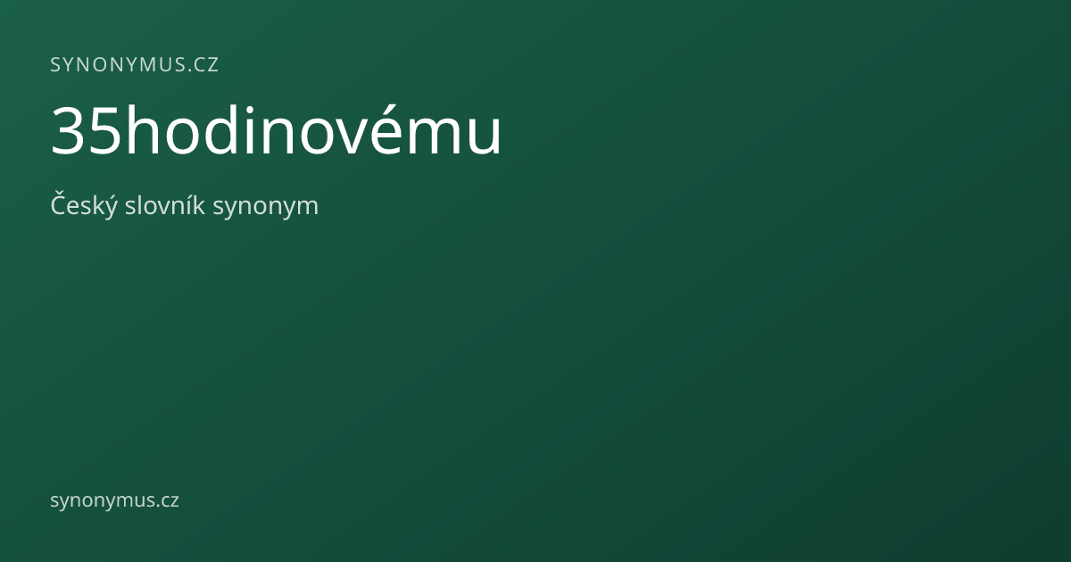 Náhled odkazu: 35hodinovému