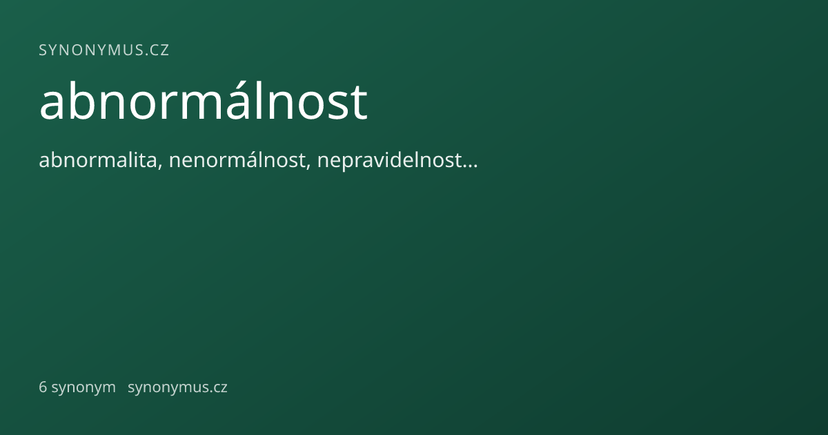 Náhled odkazu: abnormálnost