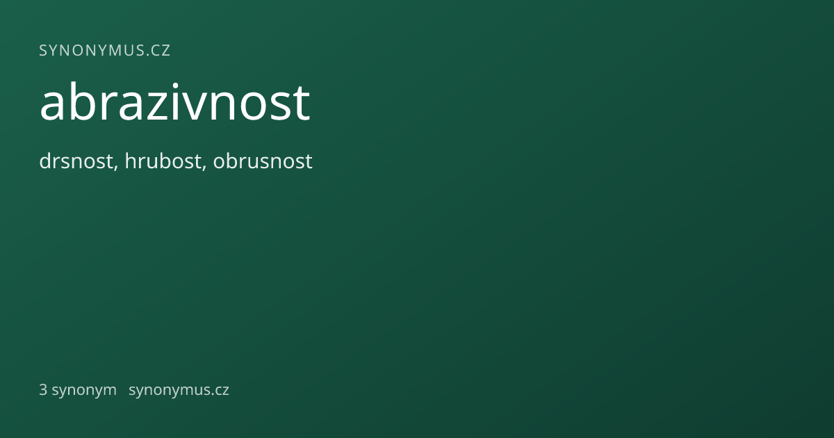Náhled odkazu: abrazivnost
