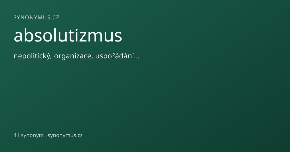 Náhled odkazu: absolutizmus