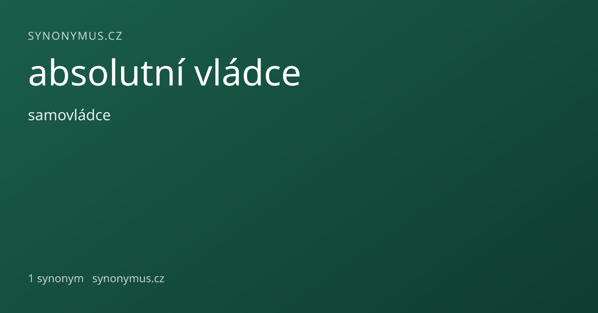 Náhled odkazu: absolutní vládce