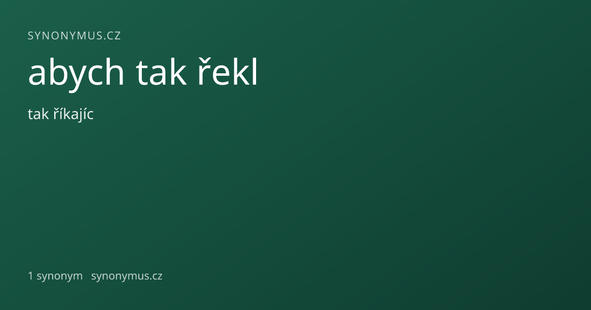 Náhled odkazu: abych tak řekl