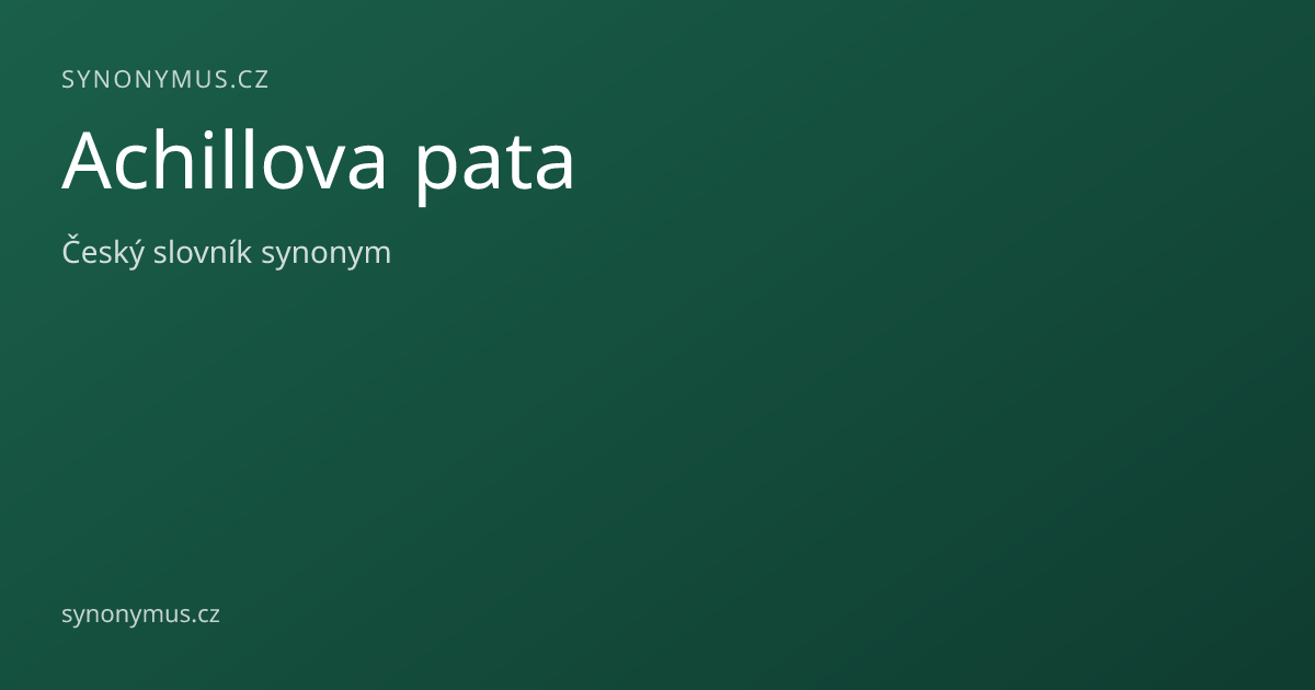 Náhled odkazu: Achillova pata