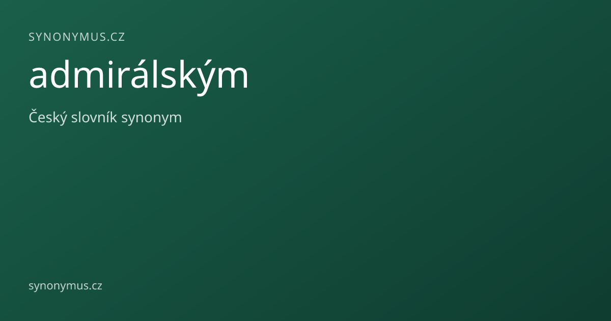 Náhled odkazu: admirálským