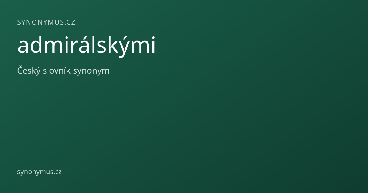 Náhled odkazu: admirálskými