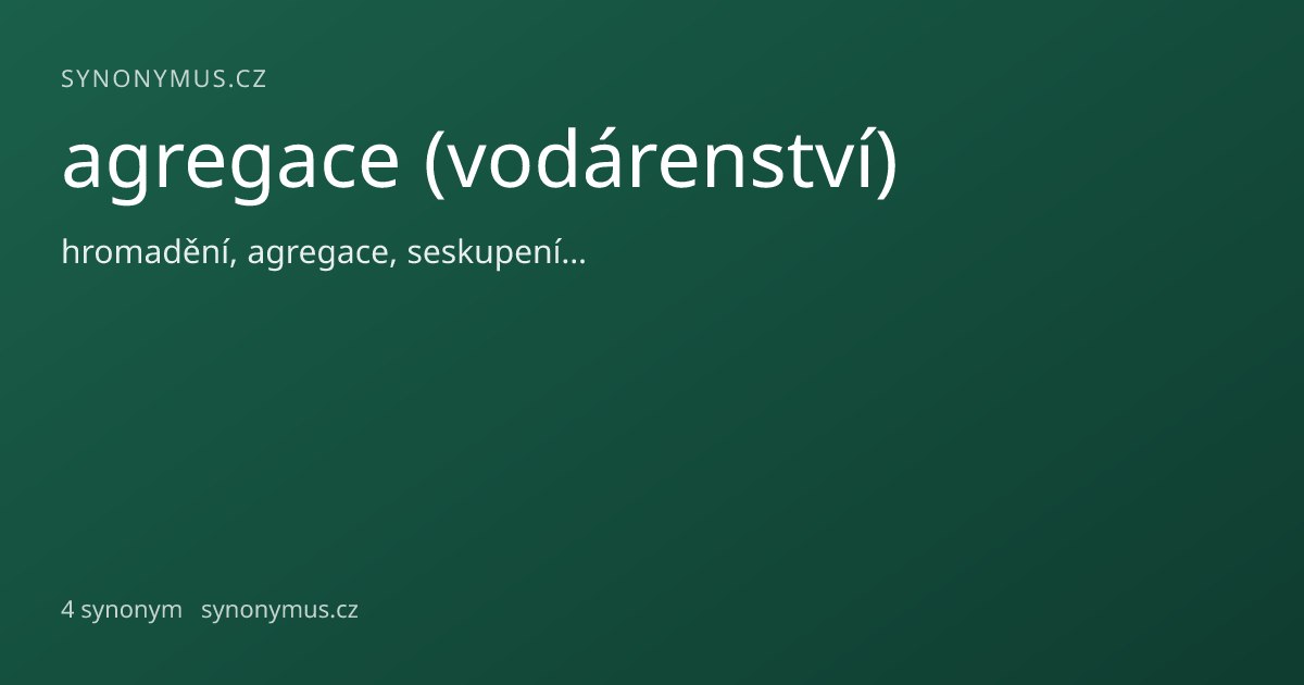 Náhled odkazu: agregace (vodárenství)