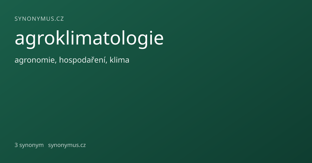 Náhled odkazu: agroklimatologie