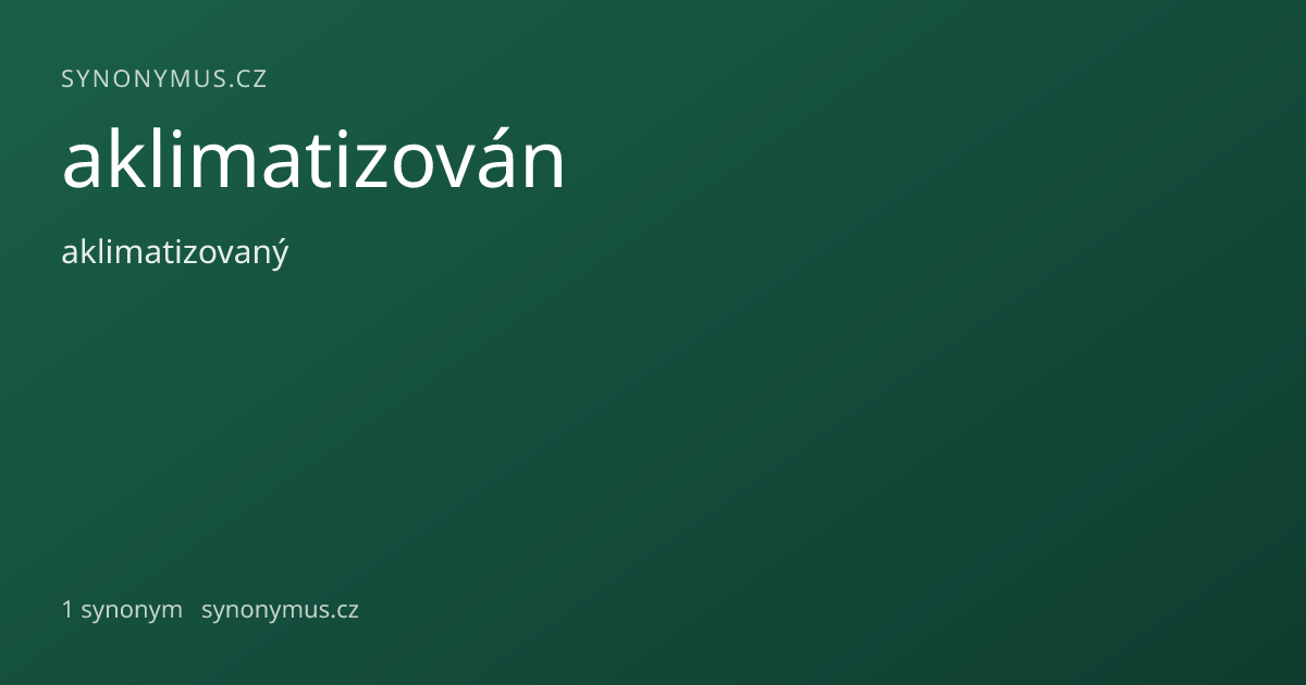 Náhled odkazu: aklimatizován