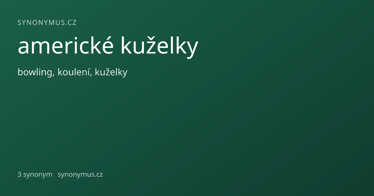 Náhled odkazu: americké kuželky