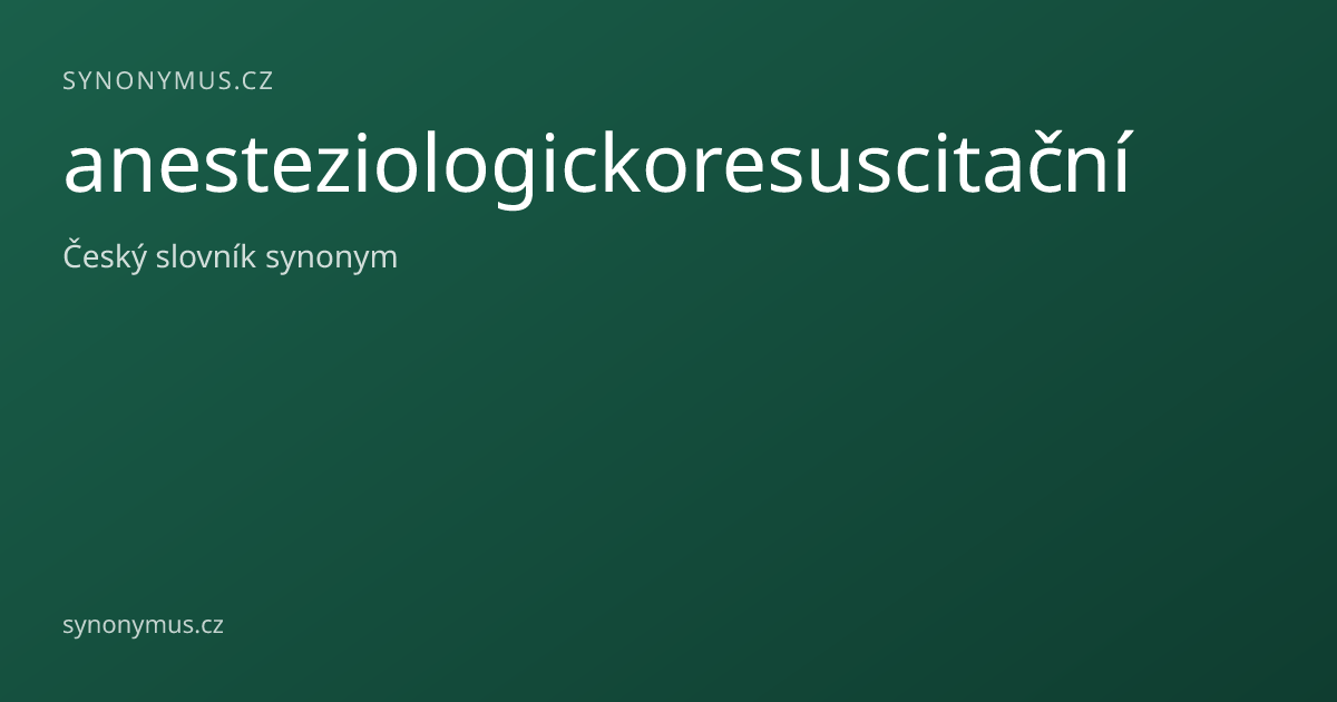 Náhled odkazu: anesteziologickoresuscitační
