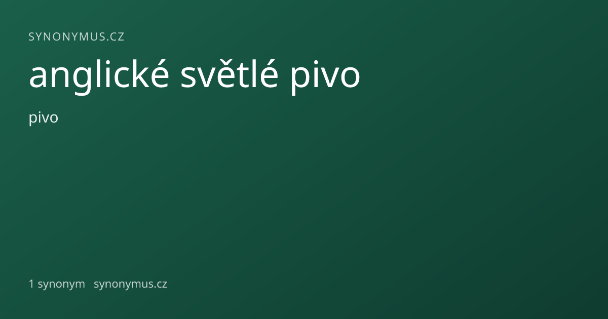 Náhled odkazu: anglické světlé pivo