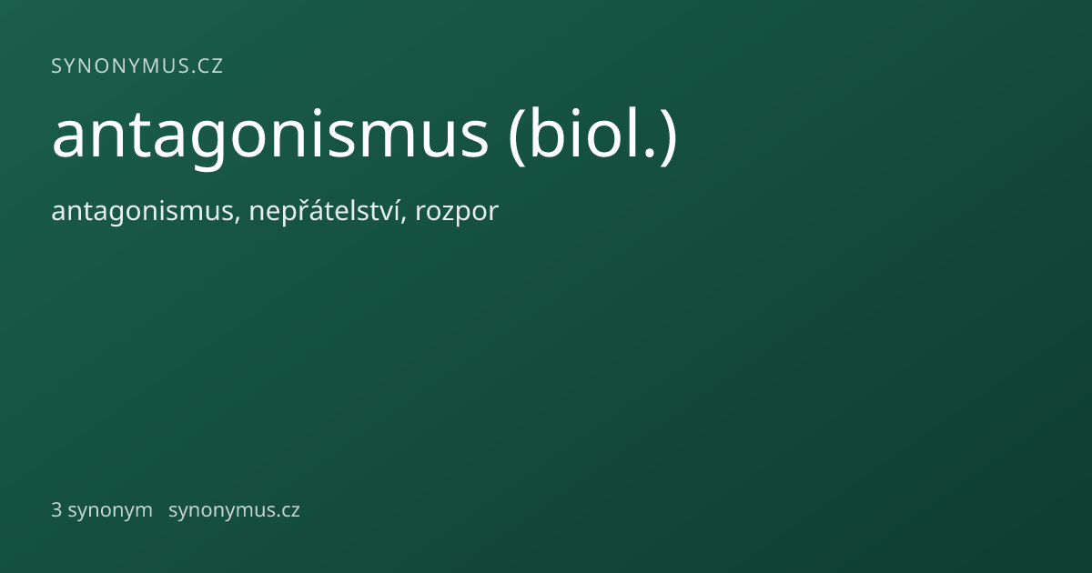 Náhled odkazu: antagonismus (biol.)