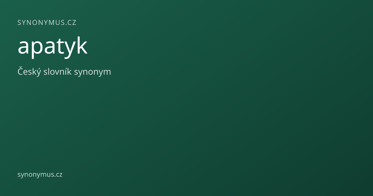 Náhled odkazu: apatyk