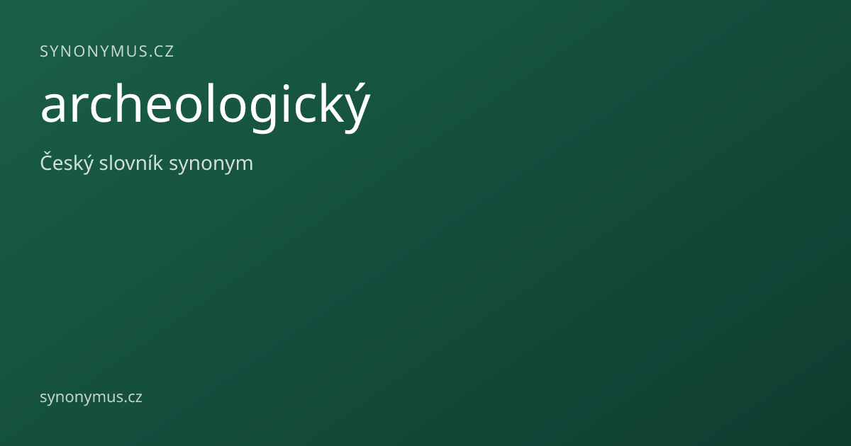 Náhled odkazu: archeologický