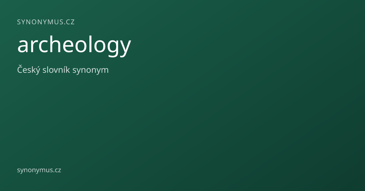 Náhled odkazu: archeology