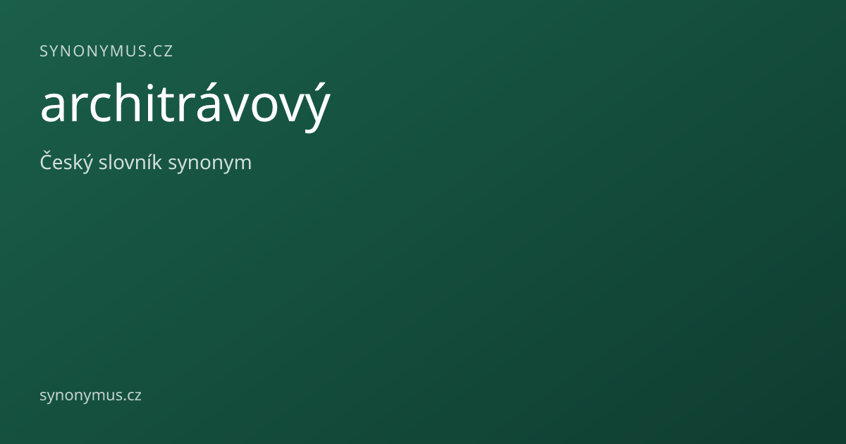 Náhled odkazu: architrávový