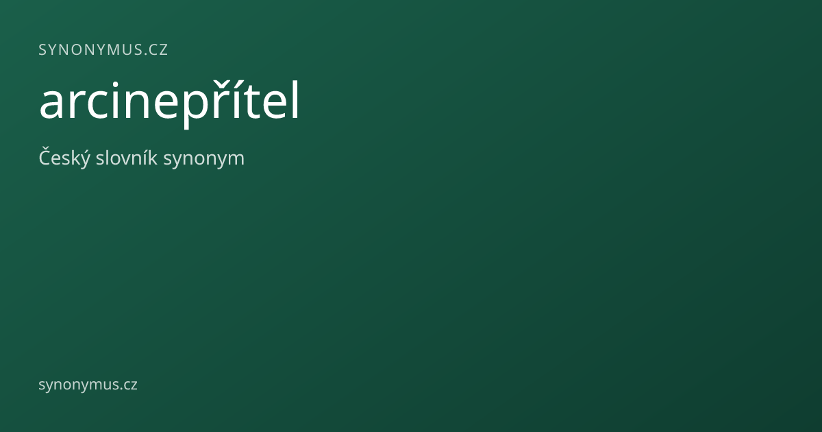 Náhled odkazu: arcinepřítel