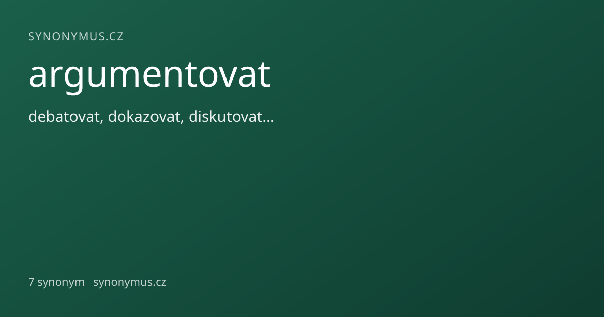 Náhled odkazu: argumentovat