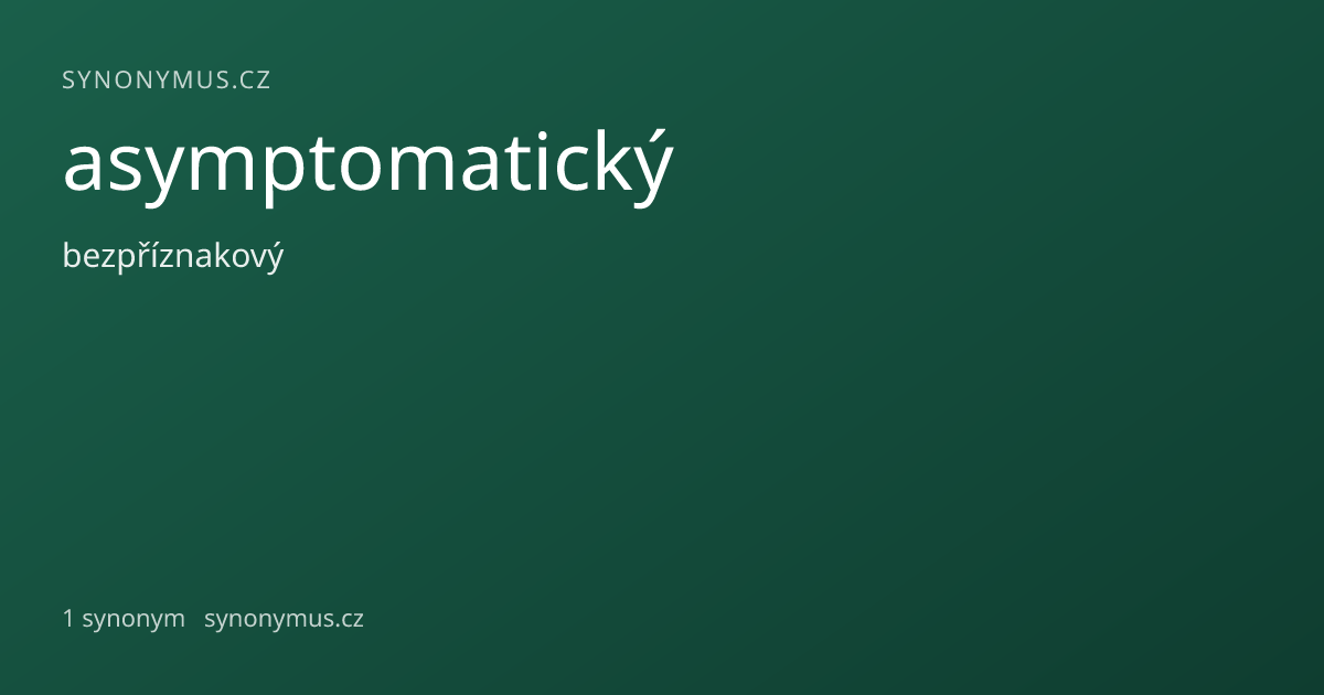 Náhled odkazu: asymptomatický