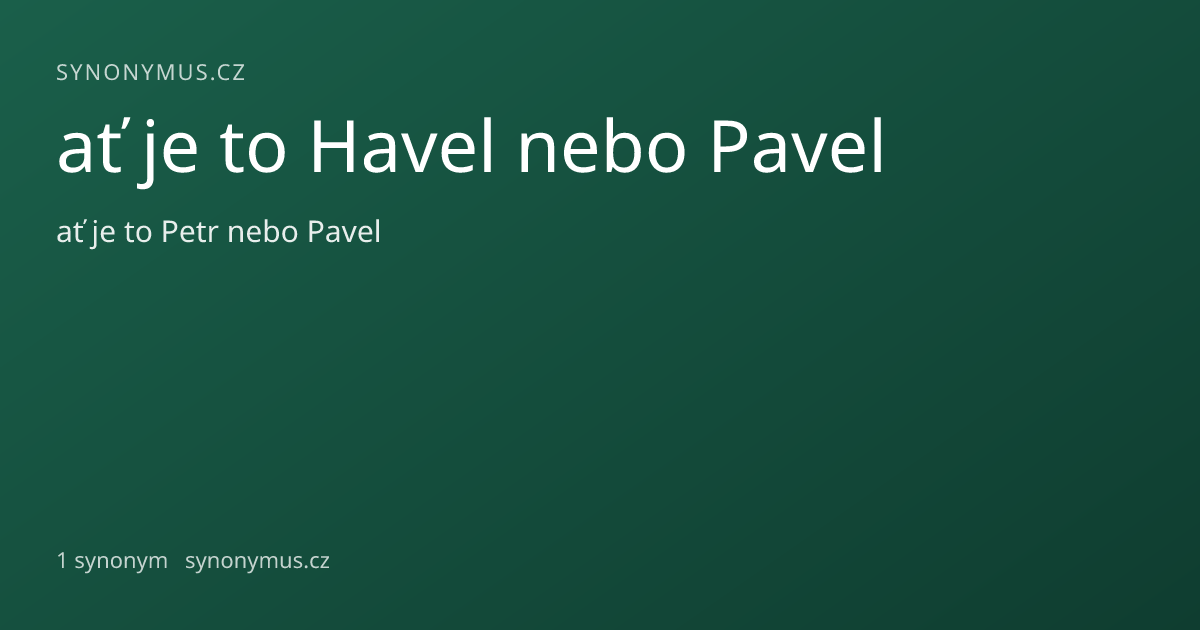 Náhled odkazu: ať je to Havel nebo Pavel