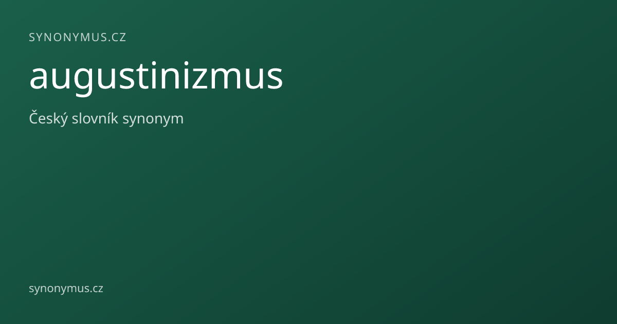 Náhled odkazu: augustinizmus