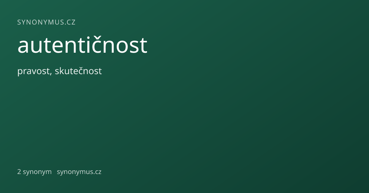 Náhled odkazu: autentičnost
