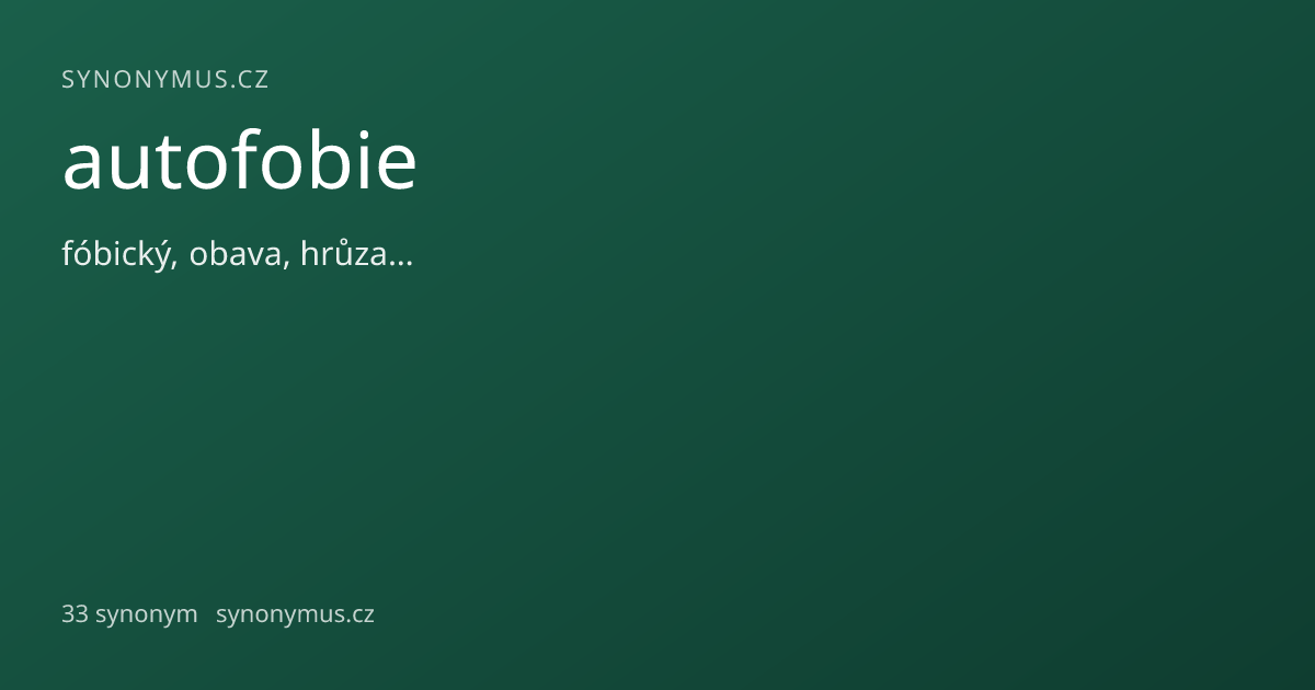 Náhled odkazu: autofobie