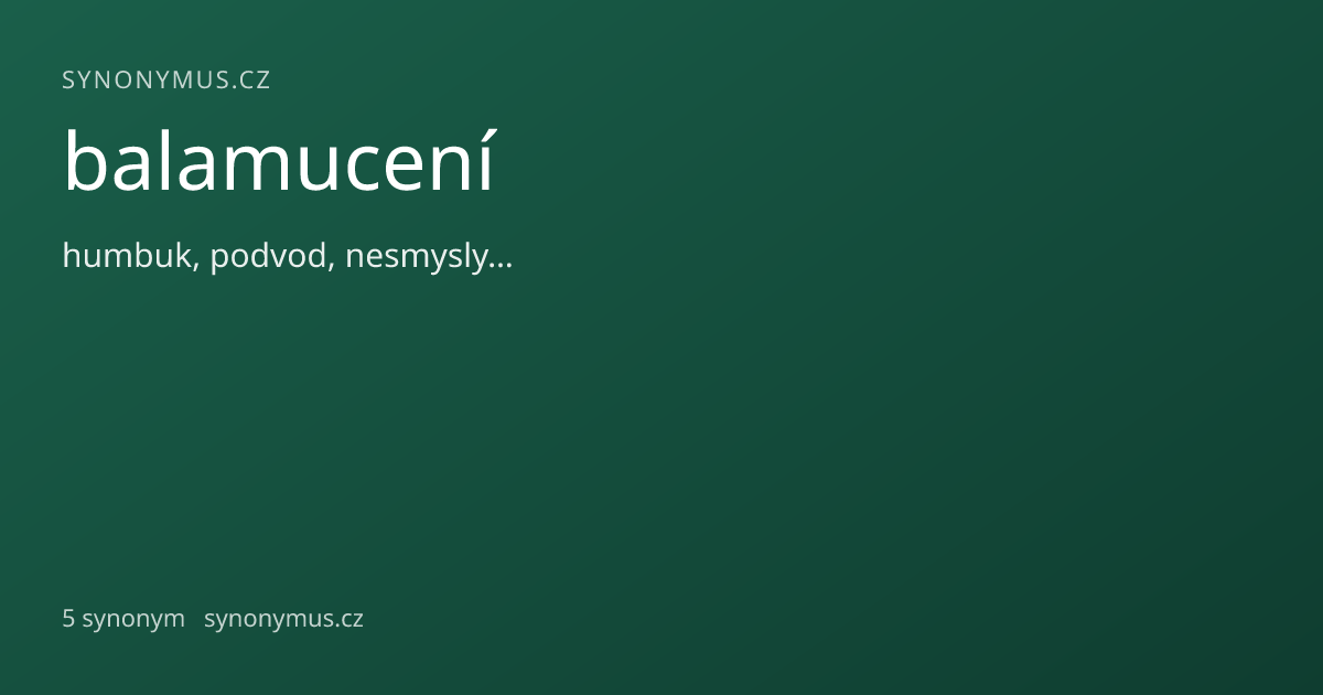 Náhled odkazu: balamucení