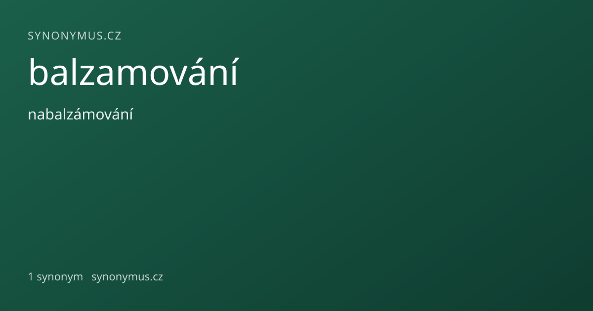 Náhled odkazu: balzamování