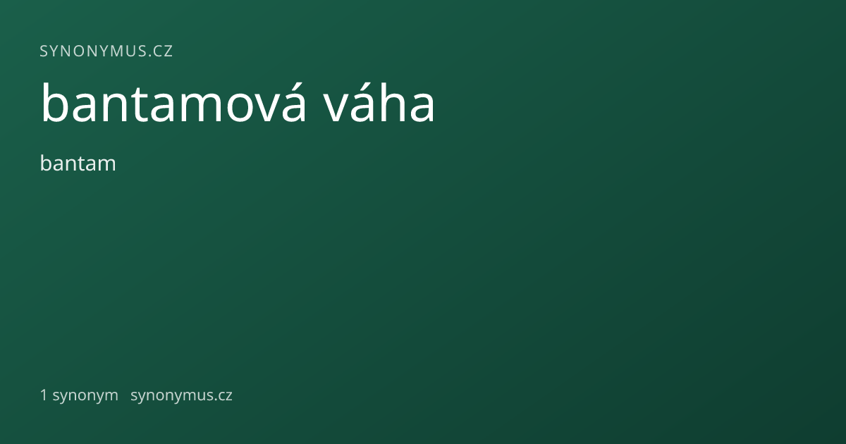 Náhled odkazu: bantamová váha