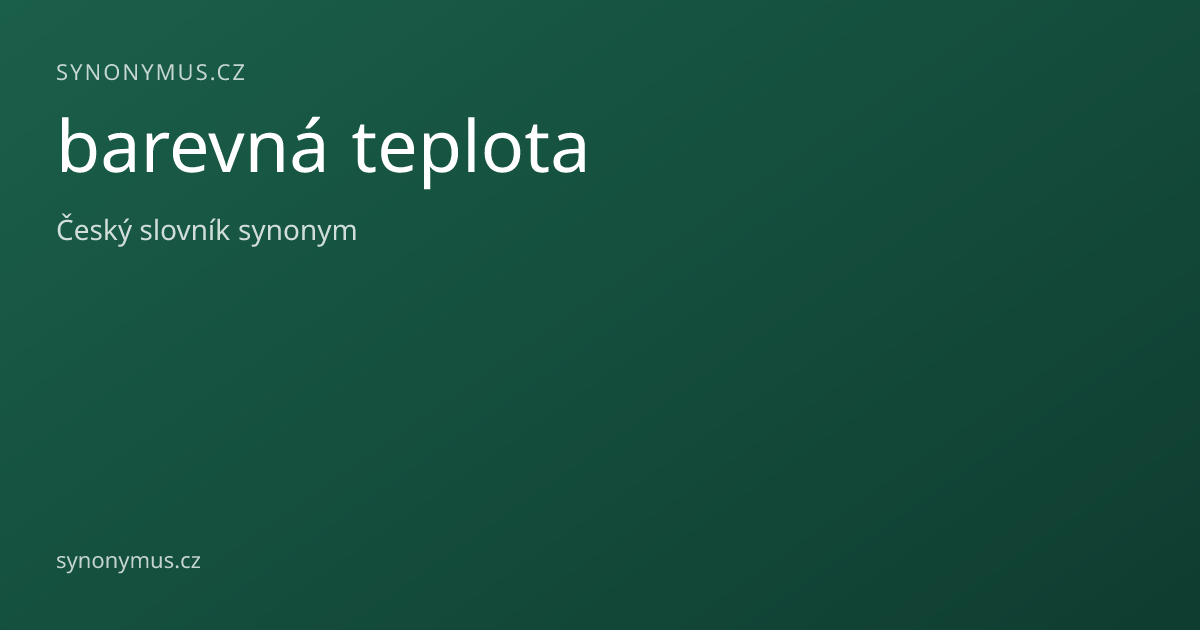 Náhled odkazu: barevná teplota