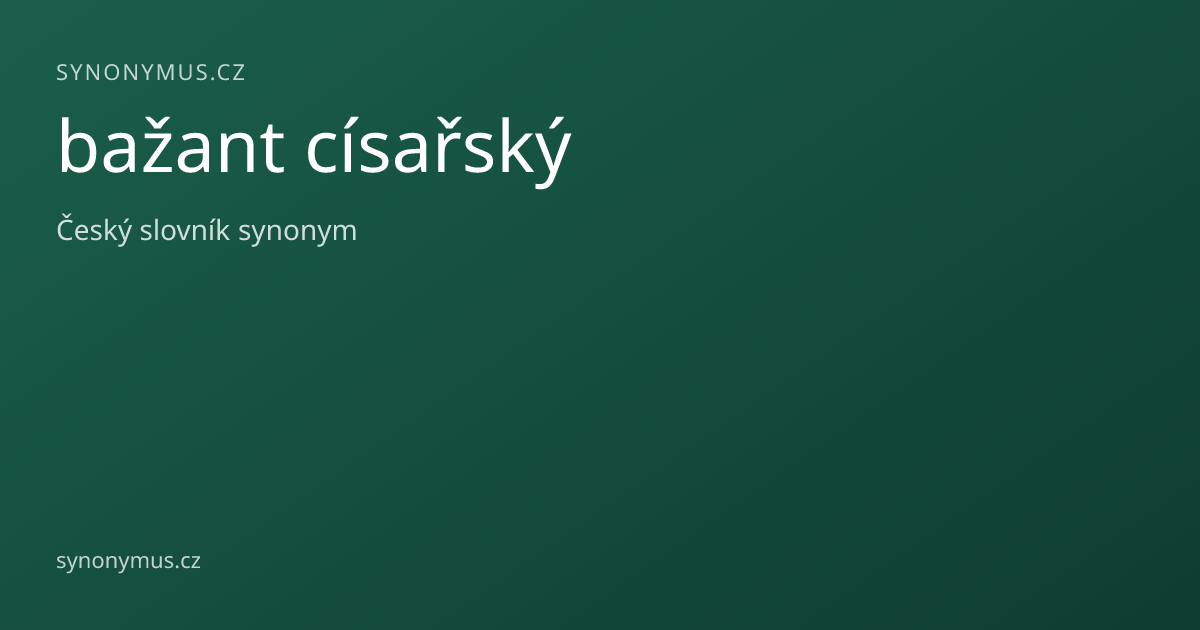Náhled odkazu: bažant císařský