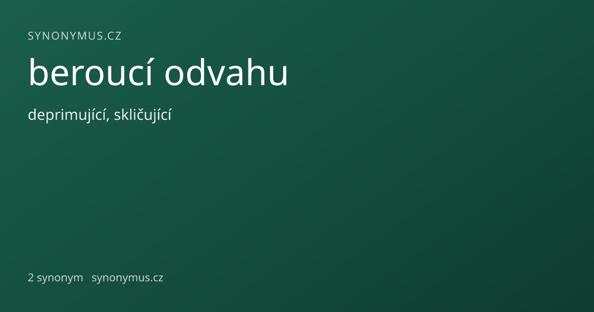 Náhled odkazu: beroucí odvahu