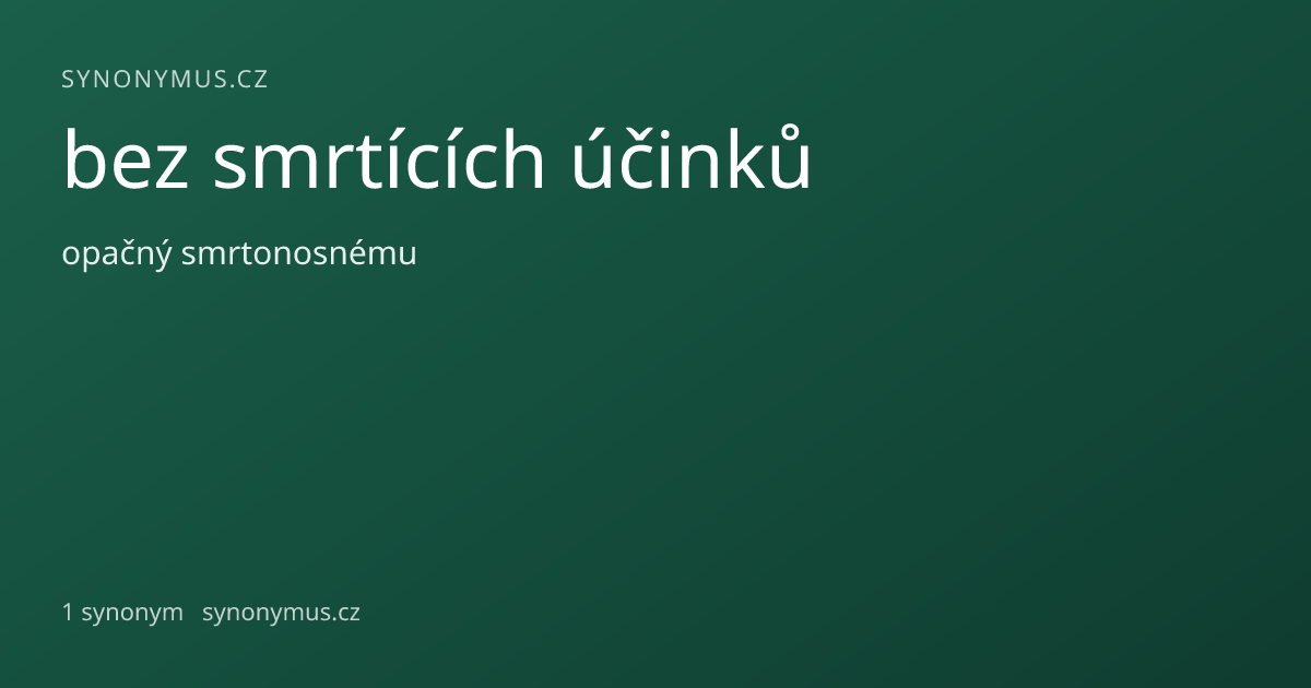 Náhled odkazu: bez smrtících účinků
