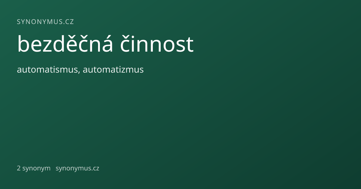 Náhled odkazu: bezděčná činnost