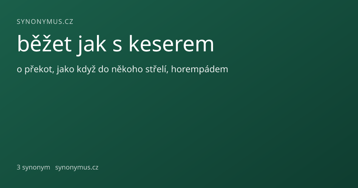 Náhled odkazu: běžet jak s keserem