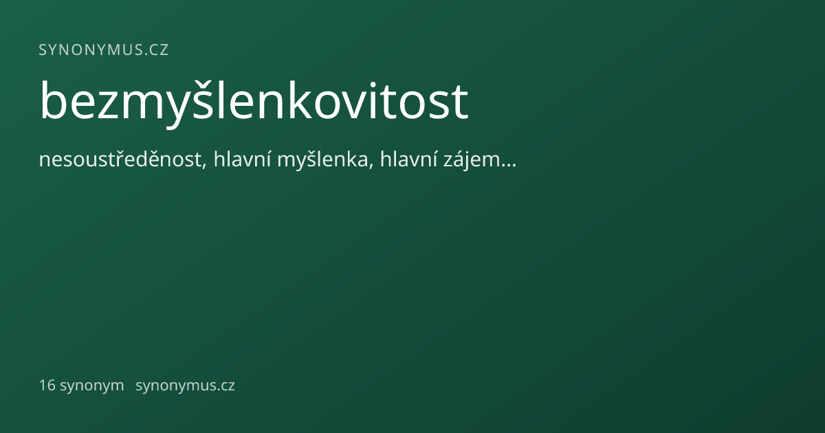 Náhled odkazu: bezmyšlenkovitost