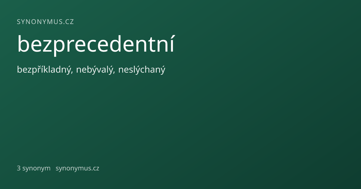 Náhled odkazu: bezprecedentní