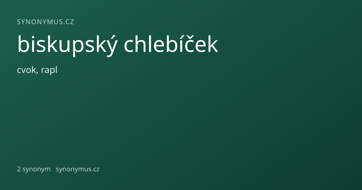 Náhled odkazu: biskupský chlebíček