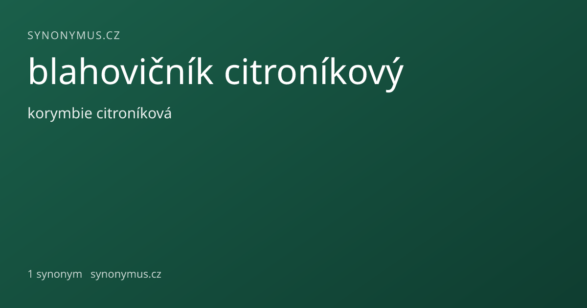Náhled odkazu: blahovičník citroníkový