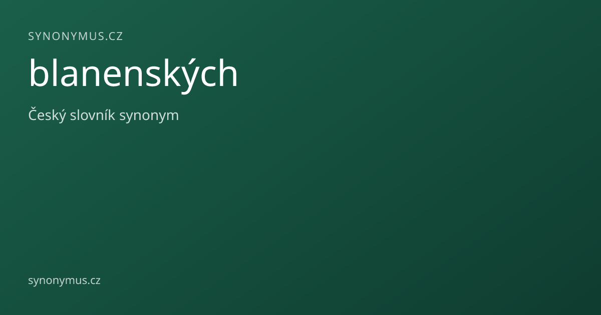 Náhled odkazu: blanenských