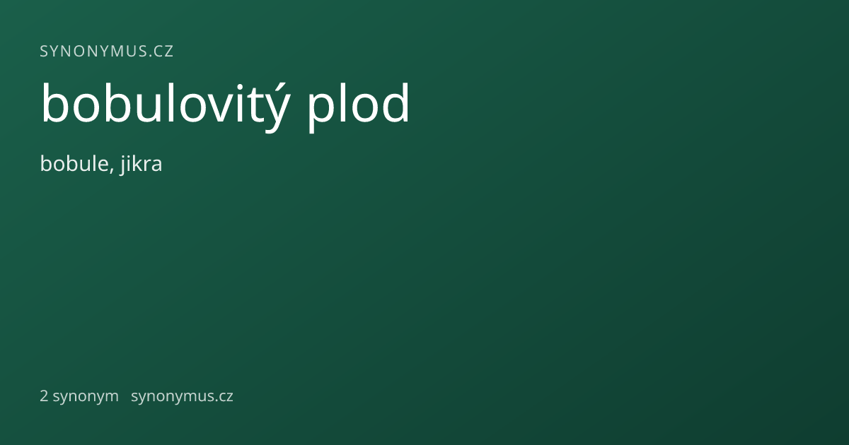 Náhled odkazu: bobulovitý plod
