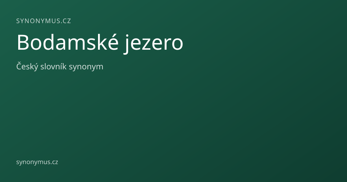 Náhled odkazu: Bodamské jezero