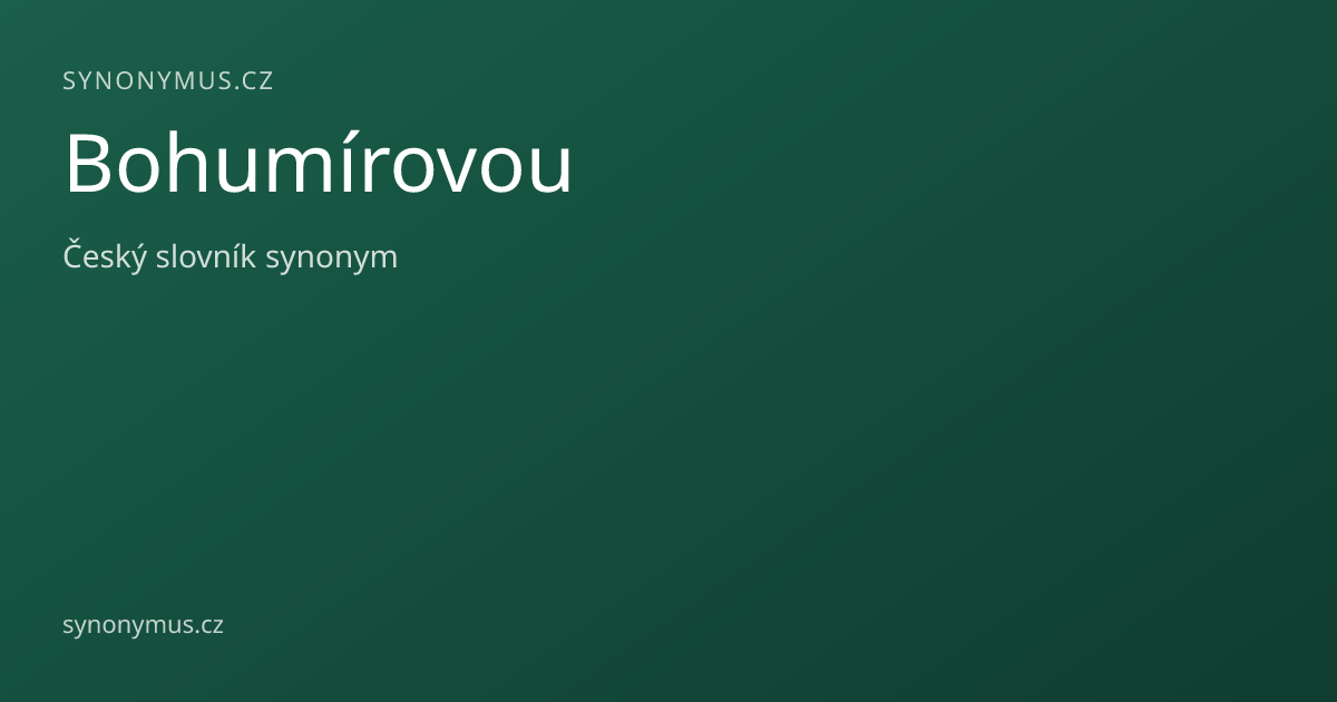 Náhled odkazu: Bohumírovou
