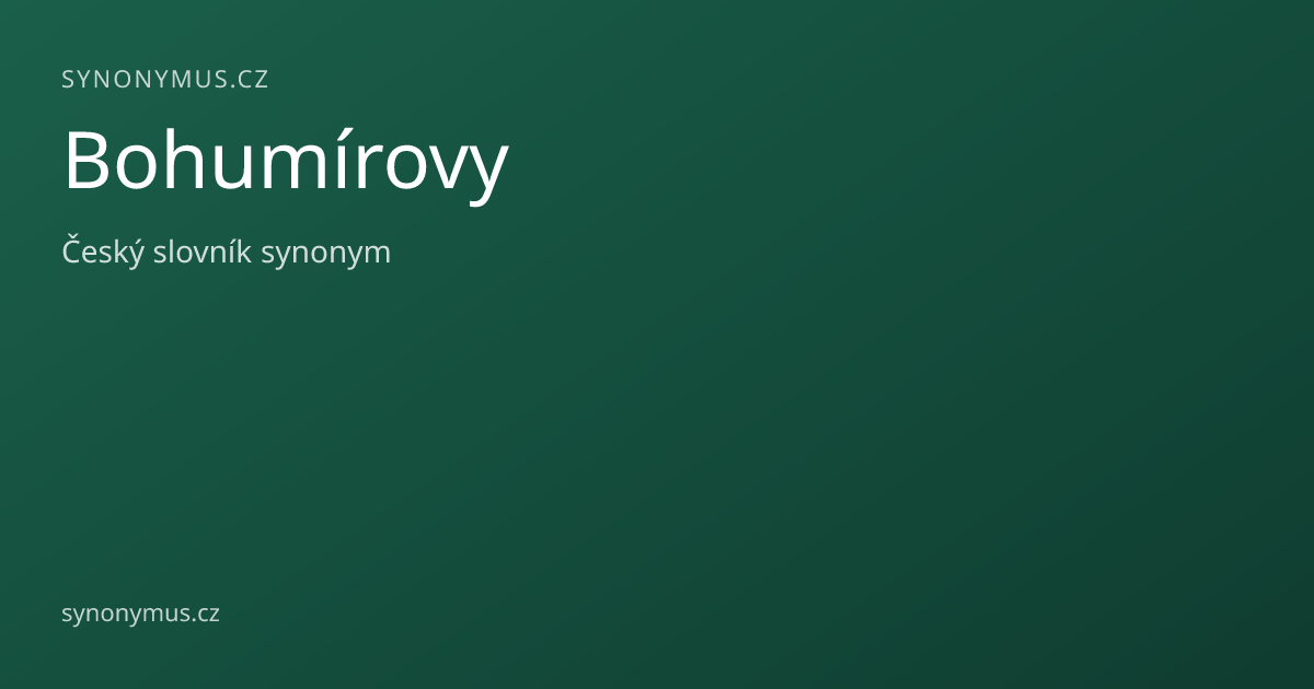 Náhled odkazu: Bohumírovy