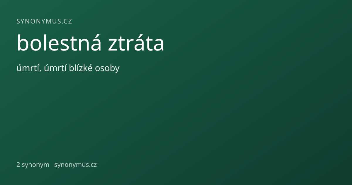 Náhled odkazu: bolestná ztráta