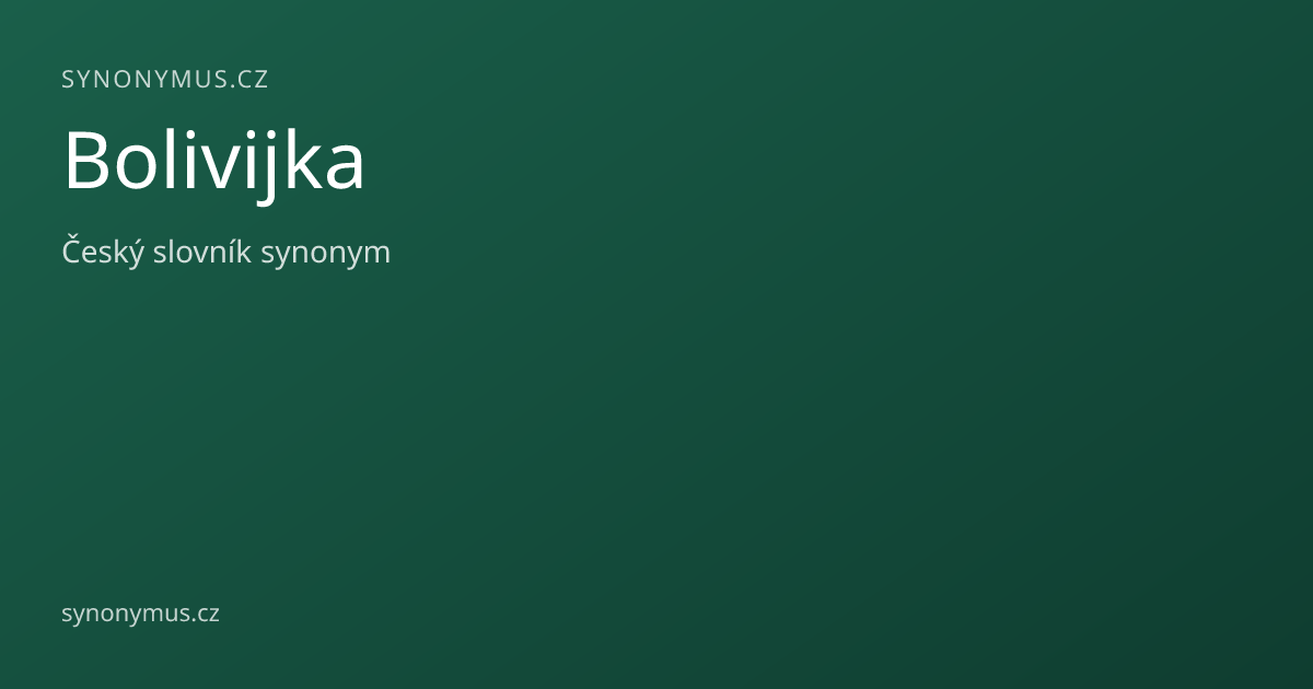 Náhled odkazu: Bolivijka