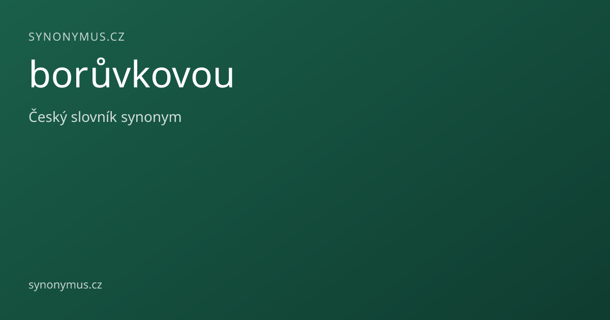 Náhled odkazu: borůvkovou