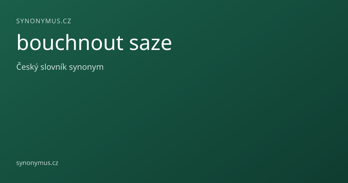 Náhled odkazu: bouchnout saze